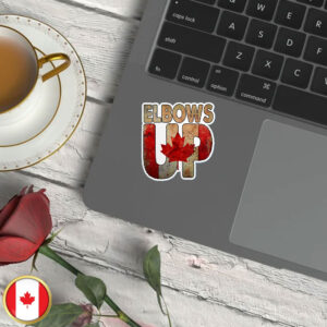 2025 Canada Elbows Up Sticker and Car Magnet - Political Human Rights Leftist Liberal