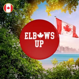 2025 Elbows Up Canada Pin Button