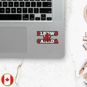 2025 Elbows Up Canada Sticker and Car Magnet - Canada Proud Patriotic
