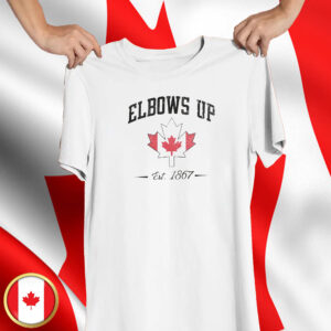 CANADA Elbows Up T-Shirt - True Not Strong and Free Support Canada
