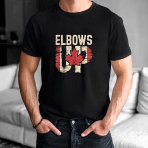 CANADA Elbows Up T-Shirts - True North Strong and Free