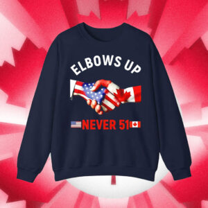 Canada Elbows Up Never 51 Flags Shirt