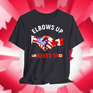 Canada Elbows Up Never 51 Flags Shirt