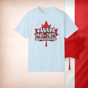 Canada Flag 60th Anniversary, 1965-2025, Red Maple Leaf T-Shirt