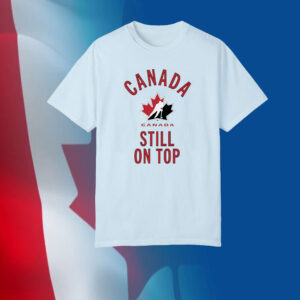 Canada Hockey still on top T-Shirt
