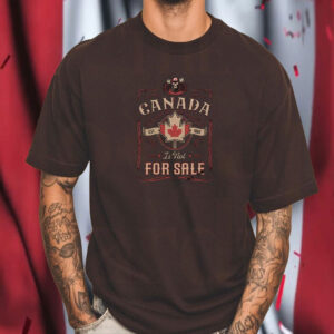 Canada Is Not For Sale Est. 1867, Canadian Flag 2025 T-Shirt