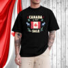 Canada Is Not For Sale flag retro T-Shirt