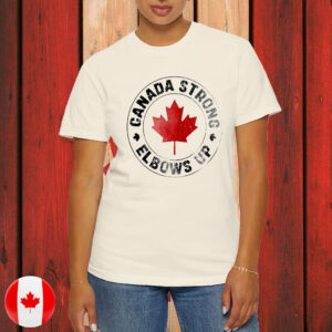 Canada Strong, Elbows Up 2025 T-Shirt