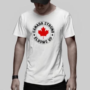 Canada Strong Elbows Up Shirt, Gift for Canadians, Canada Shirt