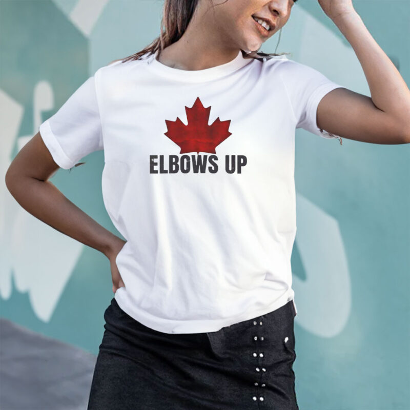 Canada Strong Shirt, Made In Canada, Elbows Up Shirt