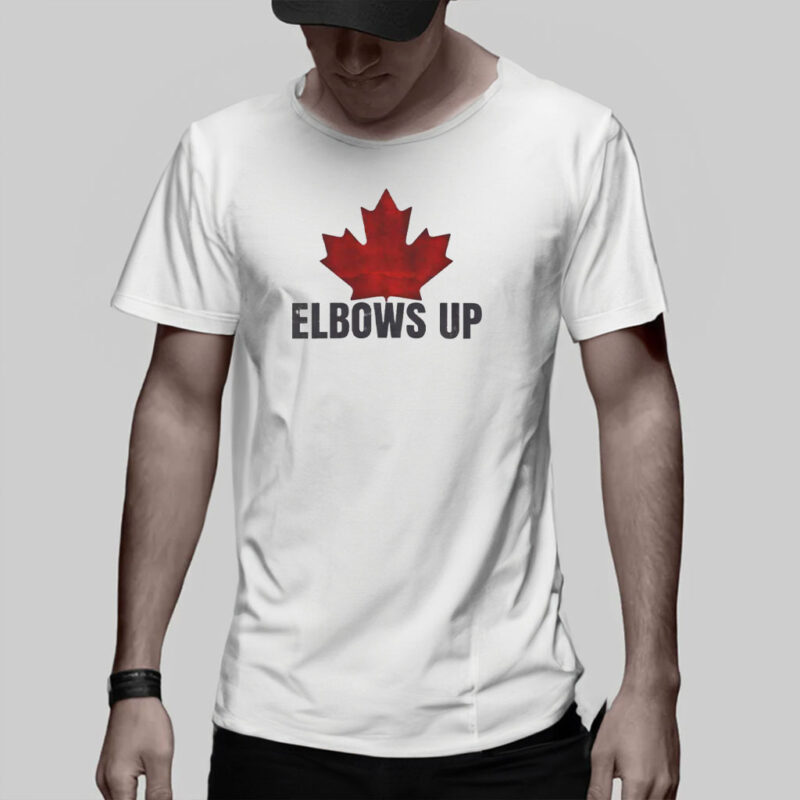 Canada Strong Shirt, Made In Canada, Elbows Up Shirt