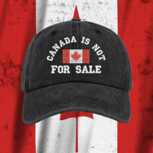 Canada is Not For Sale, Canada Hat
