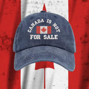 Canada is Not For Sale, Canada Hat
