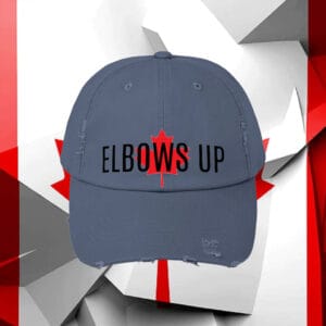 ELBOWS UP CANADA - Canada Proud Hockey Quote Patriotic 2025 Hat