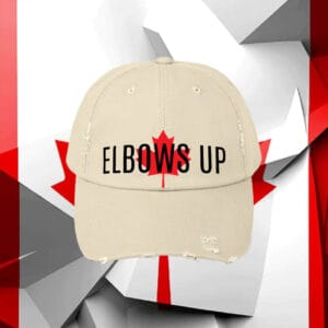 ELBOWS UP CANADA - Canada Proud Hockey Quote Patriotic 2025 Hat