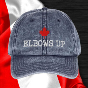 ELBOWS UP CANADA, Canada Proud Patriotic Hat