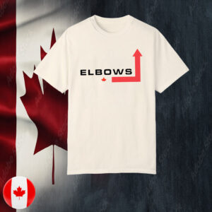 ELBOWS UP Canada Support Political T-Shirt