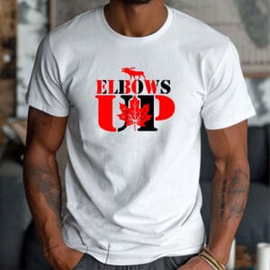 ELBOWS UP EST 1867 T-Shirt - Canada Forever 51 Never