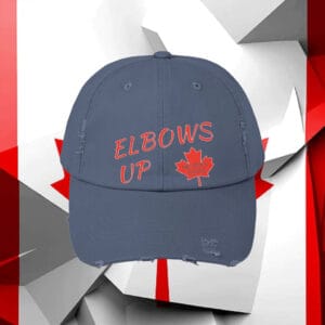 Elbows Up Baseball Cap, Canadian Pride Hat, Never a State Hat