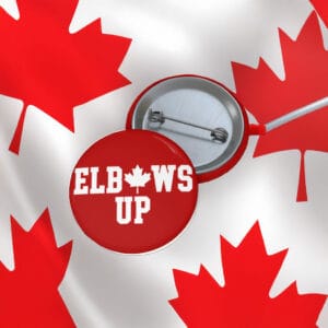 Elbows Up Canada Buttons