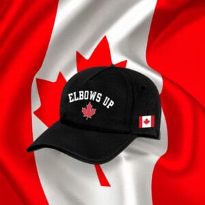 Elbows Up Canada Cap