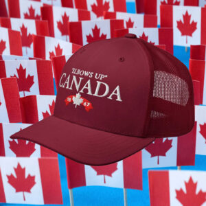 Elbows Up Canada EST 1867 Hat
