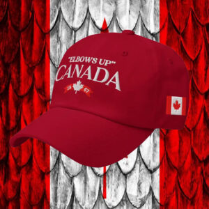 Elbows Up Canada EST 1867 Hats
