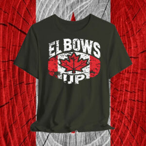 Elbows Up Canada, Gift For Canadians T-Shirt