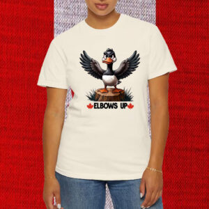 Elbows Up Canada Goose 2025 T-Shirt