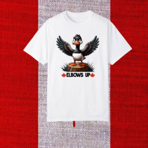 Elbows Up Canada Goose 2025 T-Shirt