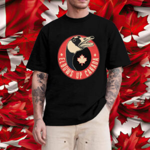 Elbows Up Canada Goose Funny T-Shirt