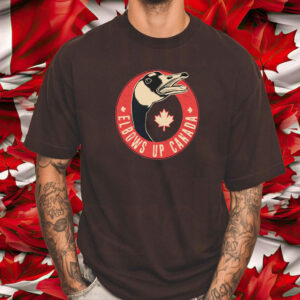 Elbows Up Canada Goose Funny T-Shirt