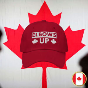 Elbows Up Canada Hat - Embroidered Cap