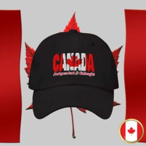 Elbows Up Canada Independent and Unbought Embroidered Dad Hat