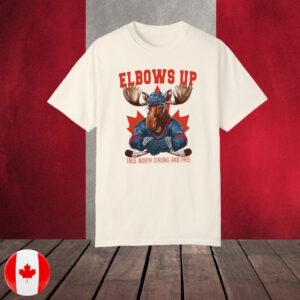 Elbows Up Canada, Moose Hockey, True North Strong And Free T-Shirt