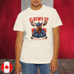 Elbows Up Canada, Moose Hockey, True North Strong And Free T-Shirt