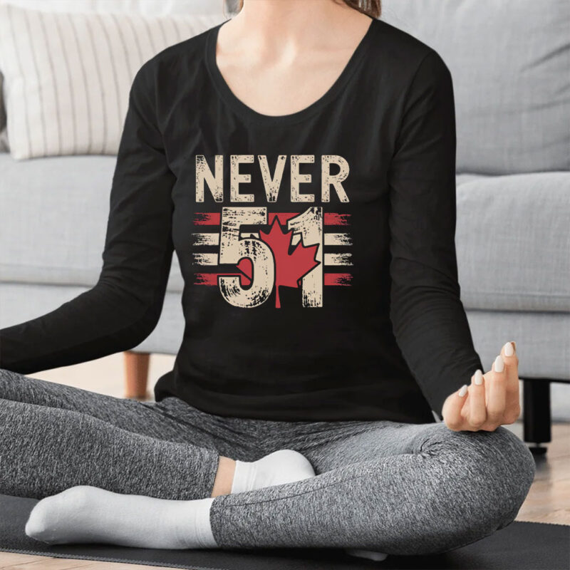 Elbows Up Canada, Never 51, Elbows Up Shirt