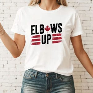 Elbows Up Canada - Not For Sale - Never The 51st State