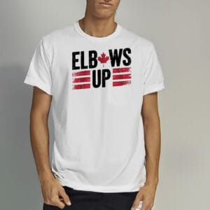 Elbows Up Canada Shirt, Not For Sale, Never The 51st State, Canadian Pride,ELBOWS UP EST 1867 Canada Shirt