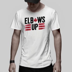 Elbows Up Canada Shirt, Not For Sale, Never The 51st State, Canadian Pride,ELBOWS UP EST 1867 Canada Shirt