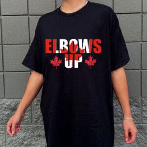 Elbows Up Canada Strong and Free Proud Canadian Men Women T-Shirt