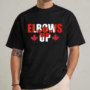 Elbows Up Canada Strong and Free Proud Canadian Men Women T-Shirt