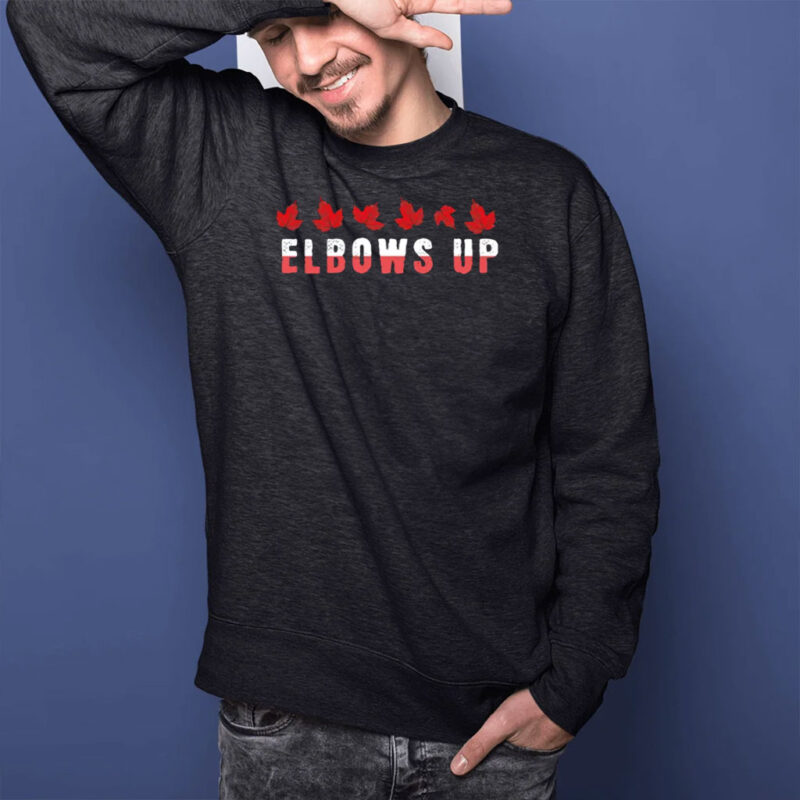 Elbows Up Canada T-Shirts, Elbows Up Canada True North Strong and Free Proud Canadian T-Shirt