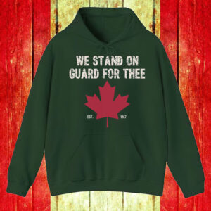 Elbows Up Canada, We Stand on Guard for Thee EST 1867 T-Shirt
