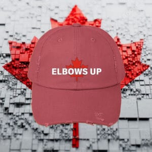 Elbows Up Canadian Wear Canada, Canada is Not for Sale Canada Hat