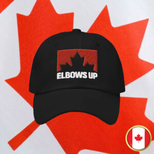 Elbows Up Embroidered 2025 Hat - Canadian Pride Dad Hat