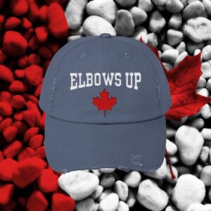 Elbows Up Embroidered 2025 Hat, Canadian Pride Dad Hat