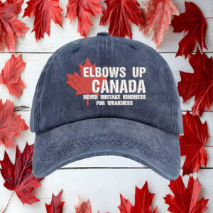 Elbows Up, Never Mistake Kindness For Weakness Hat