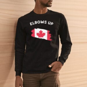 Elbows Up - Pro Canada Anti Trump Elbows Up T-Shirt