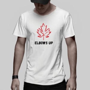 Elbows Up Shirt - Canadian Pride Shirt, Canada Maple Leaf Shirt